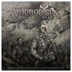 輸入盤 VOODOO SIX / SONGS TO INVADE COUNTRIES TO [CD]