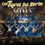 輸入盤 TIGRES DEL NORTE / DESDE EL AZTECA [CD]