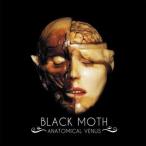 輸入盤 BLACK MOTH / ANATOMICAL VENUS [CD]