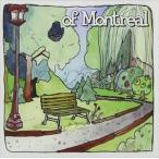 輸入盤 OF MONTREAL / BEDSIDE DRAMA ： A PETITE TRAGEDY [CD]