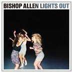 輸入盤 BISHOP ALLEN / LIGHTS OUT [CD]