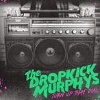輸入盤 DROPKICK MURPHYS / TURN UP THAT DIAL [LP]