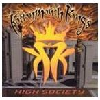 輸入盤 KOTTONMOUTH KINGS / HIGH SOCIETY [CD]