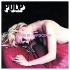 輸入盤 PULP / THIS IS HARDCORE [CD]