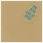 輸入盤 WHO / LIVE AT LEEDS [CD]