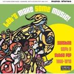 輸入盤 VARIOUS / LET’S MAKE SOME MUSIC ： SUNSHIN SOFT ＆ STUDIO POP 1966-1970 [CD]