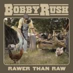  зарубежная запись BOBBY RUSH / RAWER THAN RAW [CD]