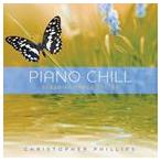 輸入盤 CHRISTOPHER PHILLIPS / PIANO CHILL ： SONGS OF JAMES TAY [CD]