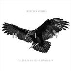 輸入盤 BURIED IN VERONA / VULTURES ABOVE LIONS BELOW [CD]