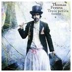 輸入盤 THOMAS FERSEN / TROIS PETITS TOURS [CD]