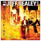輸入盤 JEFF HEALEY / HOUSE ON FIRE ： DEMOS [CD]