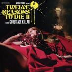 輸入盤 GHOSTFACE KILLAH / TWELVE REASONS TO DIE II [2CD]