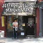 輸入盤 JEFFREY LEWIS ＆ LOS BOLTS / MANHATTAN [CD]