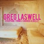 輸入盤 GREG LASWELL / EVERYONE THINKS I DODGED A BULLET [CD]