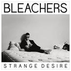 輸入盤 BLEACHERS / STRANGE DESIRE [CD]