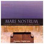 輸入盤 BRIGITTE LESNE AND DISCANTUS / MARE NOSTRUM [CD]