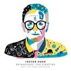 輸入盤 TREVOR HORN / REIMAGINES THE EIGHTIES FEAT. THE SARM ORCHESTRA [CD]