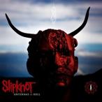 輸入盤 SLIPKNOT / ANTHENNAS TO HELL [CD]