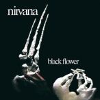 輸入盤 NIRVANA / BLACK FLOWER （REMASTERED） [CD]