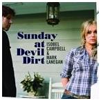 輸入盤 ISOBEL CAMPBELL AND MARK LANEGAN / SUNDAY AT DEVIL DIRT [CD]