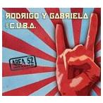 輸入盤 RODRIGO Y GABRIELA ＆ C.U.B.A. / AREA 52 [CD]