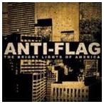 輸入盤 ANTI-FLAG / BRIGHT LIGHTS OF AMERICA [CD]