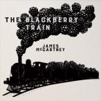 輸入盤 JAMES MCCARTNEY / BLACKBERRY TRAIN [CD]