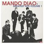 輸入盤 MANDO DIAO / GREATEST HITS VOLUME 1 [CD]