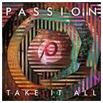 輸入盤 PASSION / PASSION ： TAKE IT ALL - LIVE [CD]