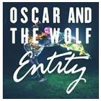 輸入盤 OSCAR ＆ THE WOLF / ENTITY [CD]