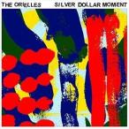輸入盤 ORIELLES / SILVER DOLLAR MOMENT [CD]
