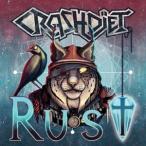 輸入盤 CRASHDIET / RUST [CD]