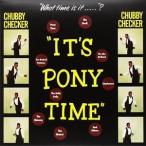 輸入盤 CHUBBY CHECKER / IT’S PONY TIME [LP]