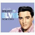 輸入盤 ELVIS PRESLEY / BRILLIANT ELVIS ： MOVIE SONGS [2CD]