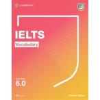 IELTS Vocabulary Up to Band 6.0 With Downloadable Audio