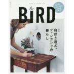 BiRD LIFE’S A JOURNEY n°08（2014winter）