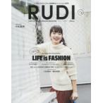 RUDI いつだってカジュアルで自然体なファッションが好き vol.4