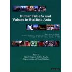 Human Beliefs and Values in Striding Asia East Asia in Focus：Country Profiles，Thematic Analyses，and Sourcebook Based on the Asia