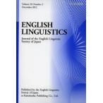ENGLISH LINGUISTICS Journal of the English Linguistic Society of Japan Volume29，Number2（2012December）