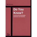 Do you know? Puzzling and improbable questions and answers 世界の面白・ミニストーリー