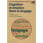 Cognition et emotion dans le langage
