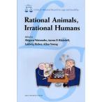 Rational Animals，Irrational Humans Centre for Advanced Research on Logic and Sensibility