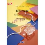 楽譜 Best Friend 西野カナ