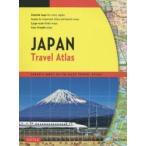 Japan Travel Atlas JAPAN’S MOST UP-TO-DATE TRAVEL ATLAS