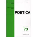 POETICA An International Journal of Linguistic‐Literary Studies 73