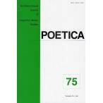 POETICA An International Journal of Linguistic-Literary Studies 75