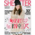 SHEL’TTER ＃28（2013-14WINTER）