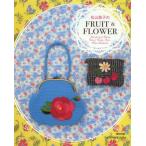 松山敦子のFRUIT ＆ FLOWER Strawberry ＆ Cherry Viola ＆ Daisy，Rose，Flower Basket etc.
