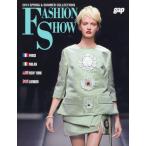 FASHION SHOW 2013SPRING＆SUMMER COLLECTIONS