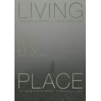 LIVING IN PLACE